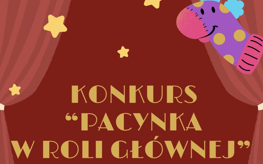 Pacynka w roli głównej – konkurs