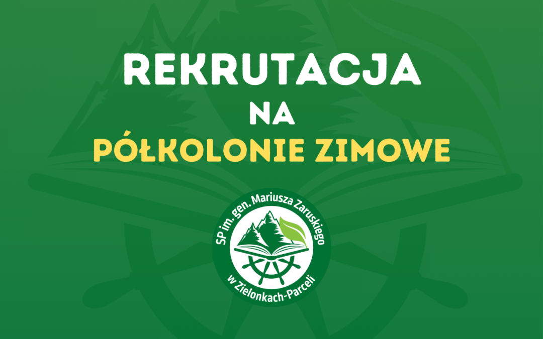 Rekrutacja na półkolonie zimowe