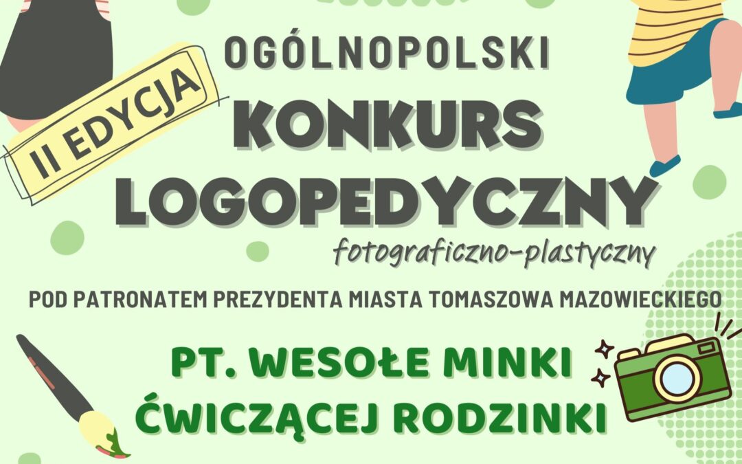 Konkurs logopedyczny Wesołe minki ćwiczącej Rodzinki