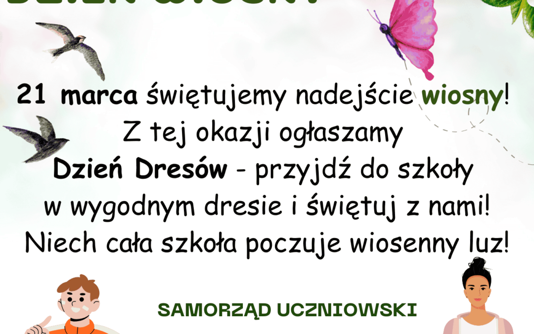 Pierwszy Dzień Wiosny – Dzień Dresów!