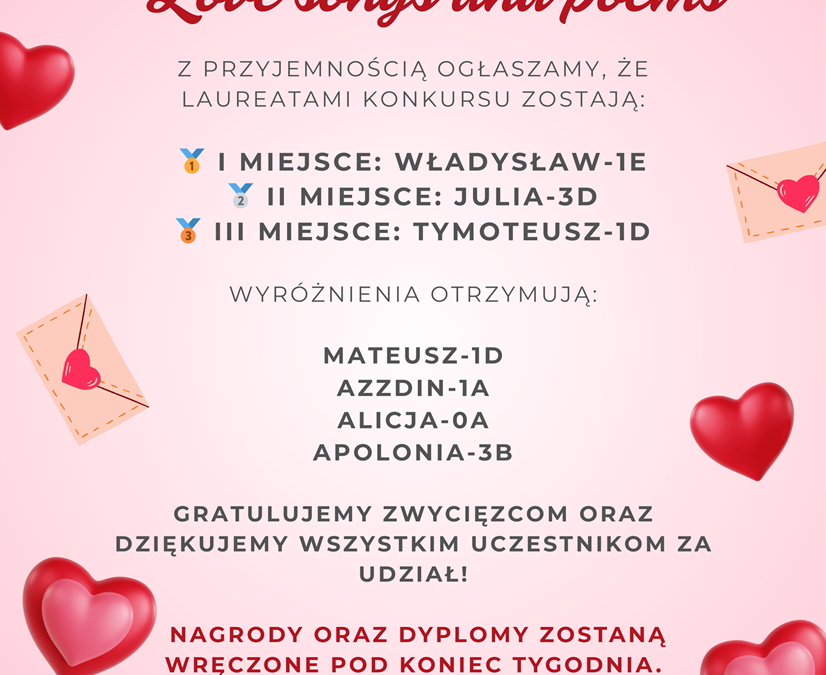 Znamy już laureatów konkursu z języka angielskiego „Love Songs and Poems”!