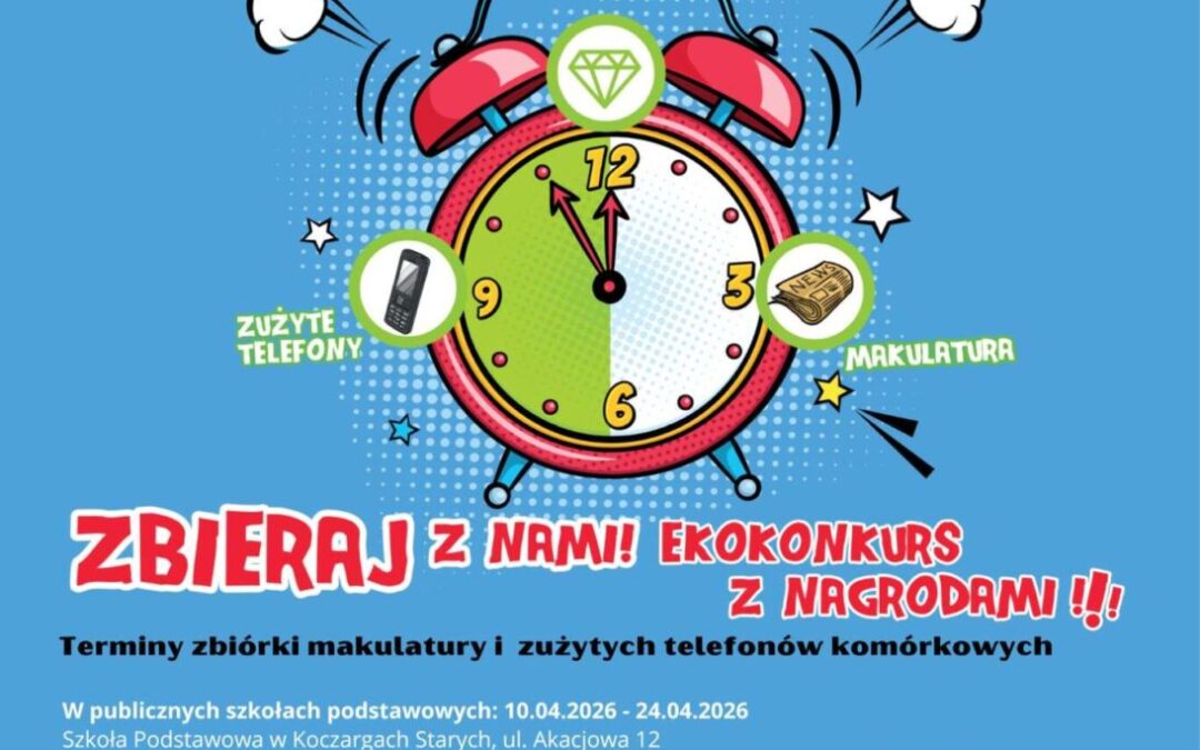 Trwa zbiórka makulatury i zużytych telefonów komórkowych!